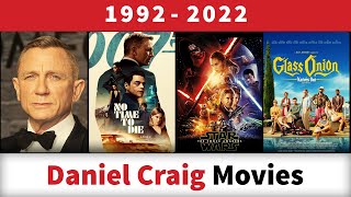 Daniel Craig Movies 19922022 [upl. by Ventura]