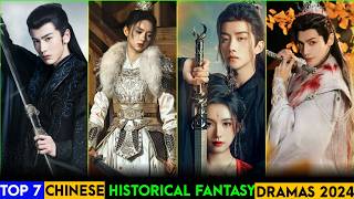 Top 7 New Chinese Historical Fantasy Dramas For 2024  Historical Chinese Fantasy Dramas eng sub [upl. by Anul]