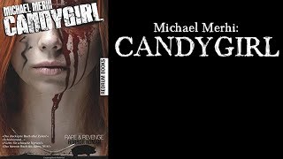 CANDYGIRL DAS HÖRBUCH von Michael Merhi  Redrum Audio  Festa Verlag [upl. by Mehta]