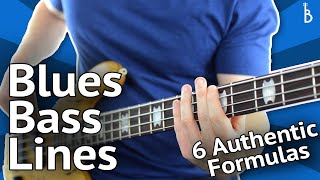 Blues Bass Lines 6 Authentic Formulas That Work Every Time [upl. by Nerraw10]