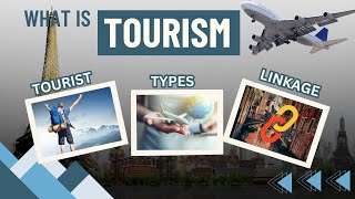 Tourism Concept FormsTypes inbound tourismoutbound tourismdomestic tourism and linkages [upl. by Kenway310]