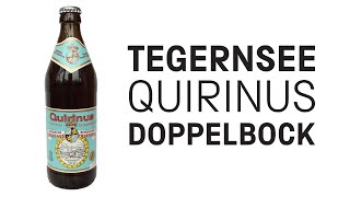 Tegernsee  Quieinus Doppelbock  HopZine Beer Review [upl. by Esmond]