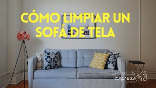 Como limpiar un sofá de tela ▶ Tips de Limpieza [upl. by Eemaj]