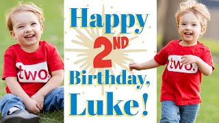 Lukes 2nd Birthday Special [upl. by Togram]