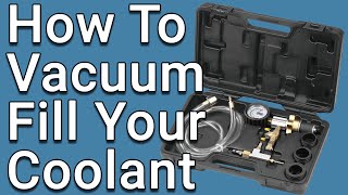 How To Vacuum Fill A Coolant System [upl. by Middlesworth772]