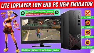 Lite LDplayer New Emulator For Free Fire For Low End PC  LD Player Lite Best Version For PC 2024 [upl. by Hoyt340]