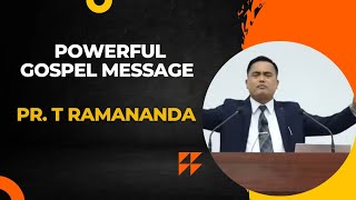 Powerful Gospel message by PR T Ramananda [upl. by Donadee]