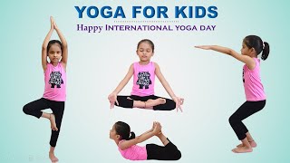 Easy Yoga Poses for Kids  Happy international yoga day  Basic yoga poses [upl. by Supen]