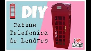 DIY Cabine Telefônica de Londres [upl. by Eelasor704]