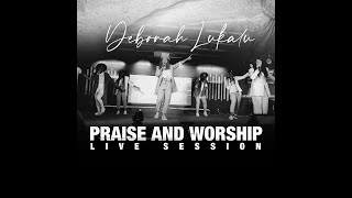 DEBORAH LUKALU  JE DIS NON  PRAISE amp WORSHIP LIVE SESSION [upl. by Ladnor]