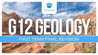 G12 Geology First Term Revision  STEM Geology [upl. by Aselehc165]