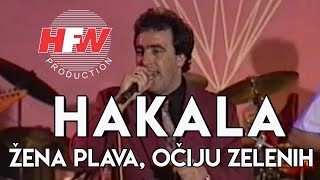 Hakala  Žena plava očiju zelenih  Video 1994 [upl. by Martica]