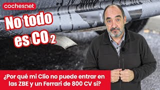 ¿Por qué mi Clio de 2003 que gasta poco no entra en las ZBE y un Ferrari de 800 CV sí  cochesnet [upl. by Ahsekin]