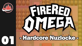 Pokemon Fire Red Omega  Hardcore Nuzlocke  Full Final Attempt Pt 1 [upl. by Nike]