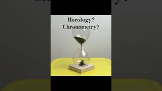 Horology and Chronometry  Vocabulary [upl. by Ahsaekal]