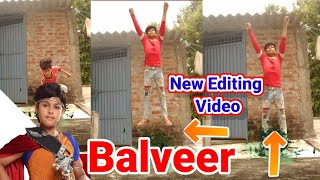 Balveer jaisa udne wala video kaise banaye  New editing for balveer [upl. by Hubie676]