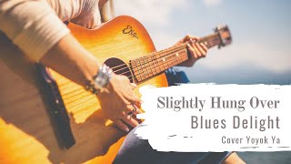 Blues Delight  Slightly Hungover  Cover song by Yoyok ya shorts [upl. by Elsy]