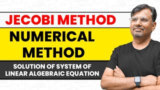 Jacobi method  Iterative method  Solution of Linear System Equation [upl. by Boser]