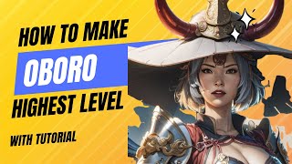 OBORO  How To Make Higest Level With Tutorial [upl. by Ellerahc26]