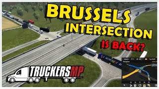 BRUSSELS INTERSECTION IS BACK   TRUCKERSMP [upl. by Welby]