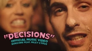 quotDecisionsquot  Borgore feat Miley Cyrus Official Music Video [upl. by Divadleahcim]