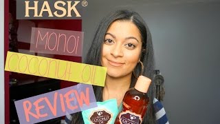 Hask Monoi Coconut Oil Hair Care Product Review [upl. by Ettigirb709]