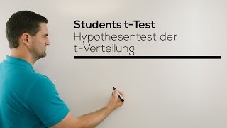 Students tTest Hypothesentest der tVerteilung tTest Mathe by Daniel Jung [upl. by Anitac]