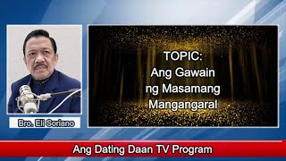 Bro Eli Soriano  Ang Gawain ng Masamang Mangangaral [upl. by Tracey963]