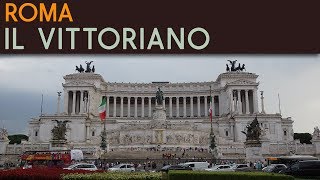 ROMA  Il Vittoriano [upl. by Ader]