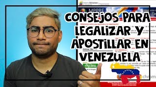 CONSEJOS PARA LEGALIZAR Y APOSTILLAR EN VENEZUELA TIPS [upl. by Euqinimod]