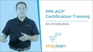 Introduction To PMIACP® Agile Certified Practitioner Training  Simplilearn [upl. by Anairb845]