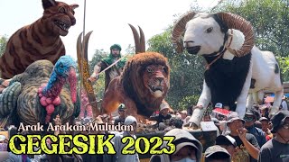 Full Arak Arakan GEGESIK 2023 [upl. by Aenotna]