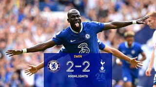 Chelsea 22 Tottenham Hotspur  First goal for Koulibaly as late drama ends in a draw  Highlights [upl. by Marika]