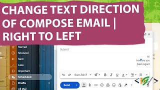 How to Change the Direction of Email Text from Right to Left in Gmail [upl. by Quiteri]