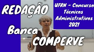 150321 BANCA COMPERVE REDAÇÃO 2021 EDITAL DO CONCURSO PARA TÉCNICOS ADMINISTRATIVOS UFRN [upl. by Hamian]