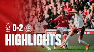 Nottingham Forest 02 Manchester City  Premier League Highlights [upl. by Maibach]