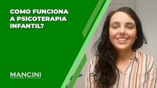 COMO FUNCIONA A PSICOTERAPIA INFANTIL [upl. by Amikay]