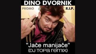 DINO DVORNIKJače manijače TOPA REMIX Promo use only [upl. by Dyraj]