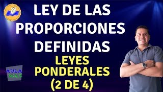 Ley de las Proporciones Definidas  Leyes Ponderales 2 de 4 [upl. by Nifled]