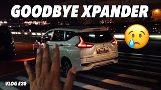 BYE BYE XPANDER  VLOG 20 [upl. by Tullus]