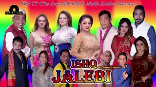 Ishq JalebiFull DramaEID SPECIAL Afreen Pari  Nadeem Chitta  Silk  New Stage Drama 2022 [upl. by Stanway]