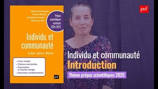 INDIVIDU ET COMMUNAUTÉ – Introduction au thème de FrançaisPhilosophie 2025 en CPGE [upl. by Lourie]