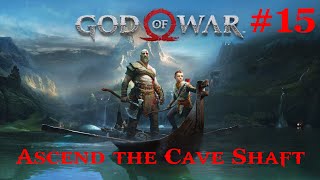 God of War 100 Walkthrough Part 15  Ascend the Cave Shaft PS5 No Commentary [upl. by Aerdma]