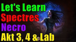 31 AHC Teil 2 Lets Learn Spectres Necromancer  Akt 3 4 amp Lab  Path of Exile  Abyss german [upl. by Caniff12]