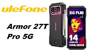 UleFone Armor 27T pro 5G product Review [upl. by Ettebab]