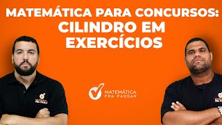 Matemática para Concursos Cilindro em Exercícios [upl. by Hazaki]