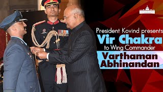 President Kovind presents Vir Chakra to Wing Commander now Group Captain Varthaman Abhinandan [upl. by Rowan]