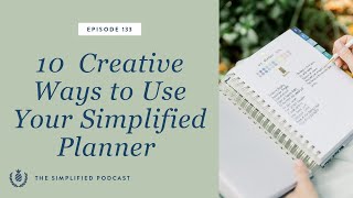 133 10 Creative Ways to Use Your Simplified Planner [upl. by Gow800]