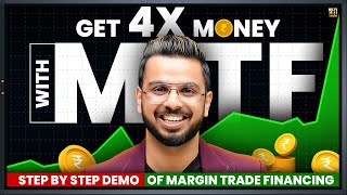 Get 4X Money with MTF  What is MTF  How to Invest using Margin Trading Financing  Share Market [upl. by Ybreh]