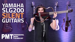 Yamaha Silent Guitars  Yamaha SLG200S vs Yamaha SLG200N  Benefits amp Sound Examples [upl. by Namajneb]